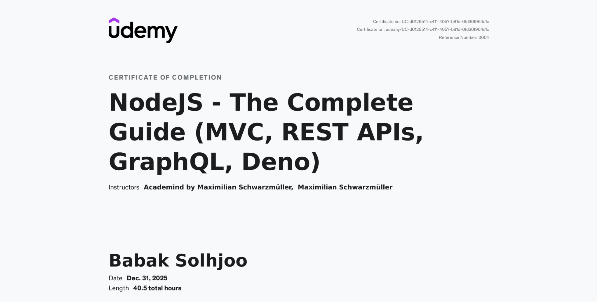 NodeJS: The Complete Guide (MVC, REST APIs, GraphQL, Deno) certificate